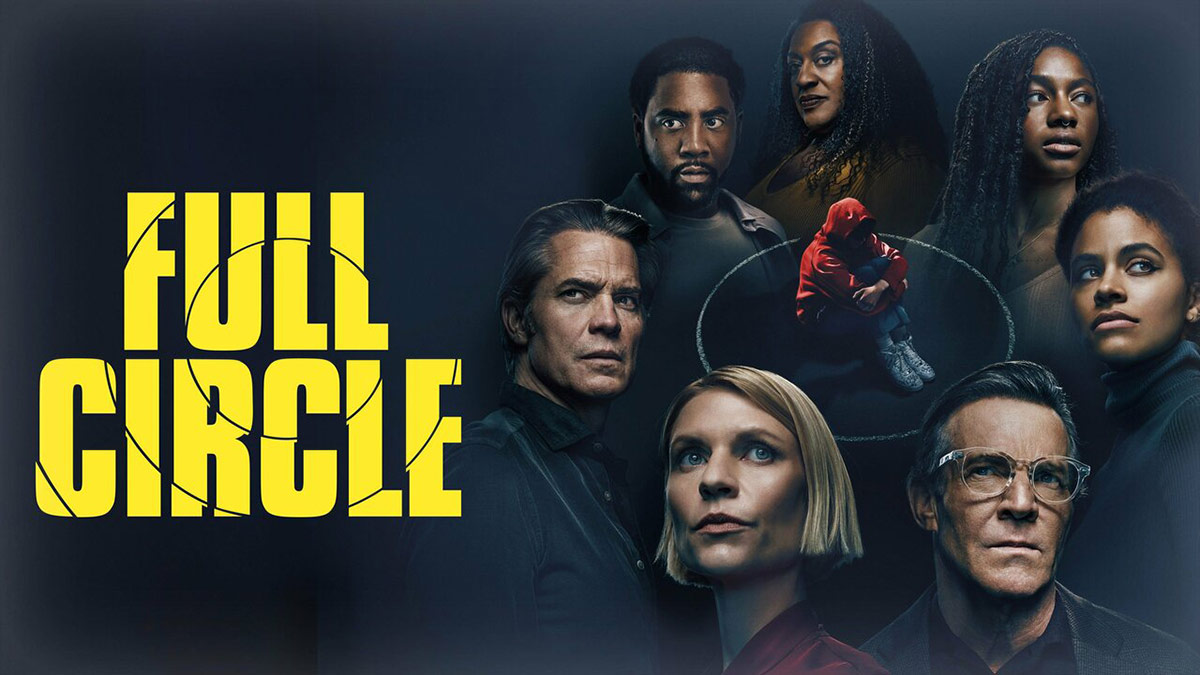 “Full Circle”: Reparto, fecha de estreno y sinopsis de la nueva serie de suspenso de Steven Soderbergh