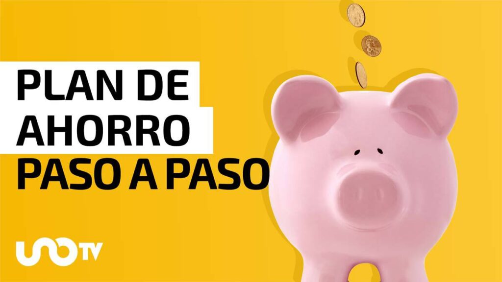 Cómo hacer un plan de ahorro exitoso