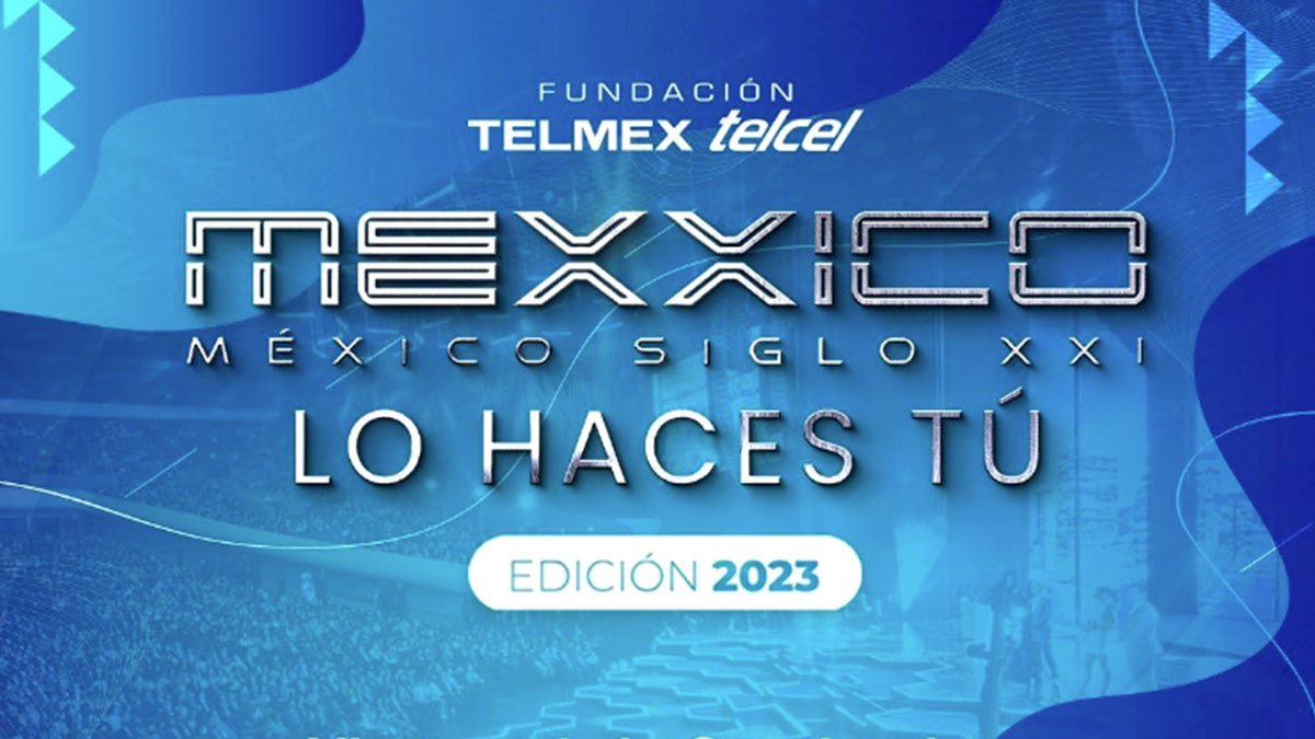 México Siglo XXI, evento de Fundación TELMEX Telcel, en vivo: viernes, a partir de las 9 de la mañana
