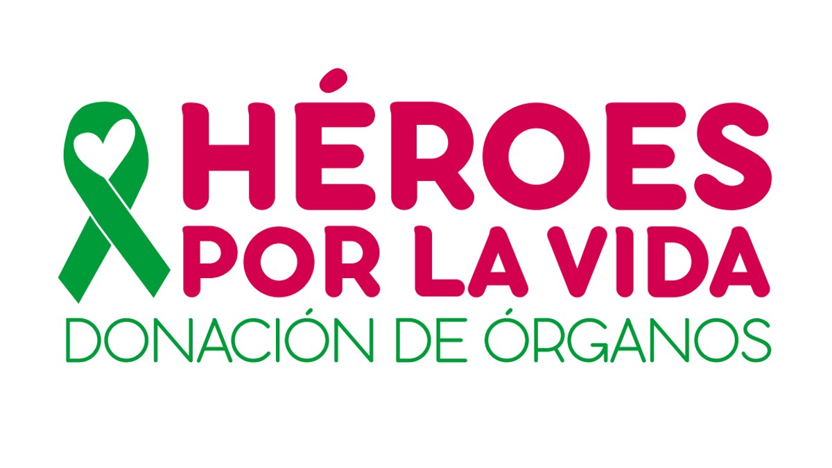 La campaña “Héroes por la Vida” busca concientizar e informar a la población sobre la importancia y trascendencia de la donación de órganos