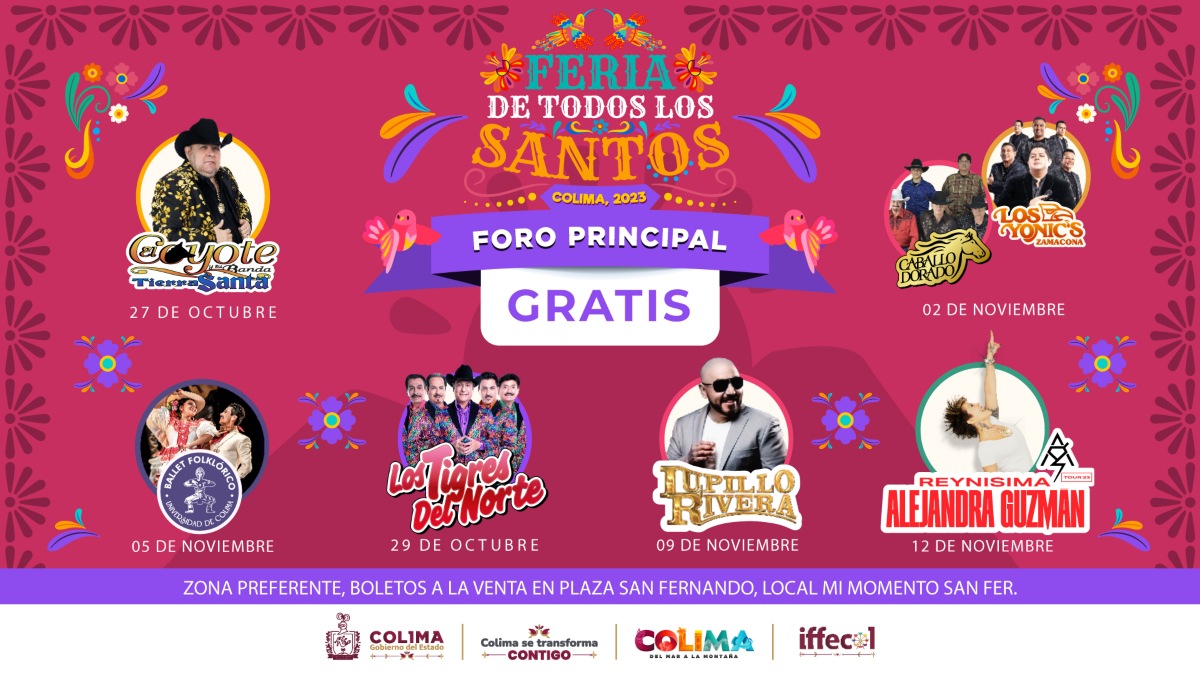 ¿Listo para la Feria de Todos los Santos 2023 en Colima? Artistas y fechas