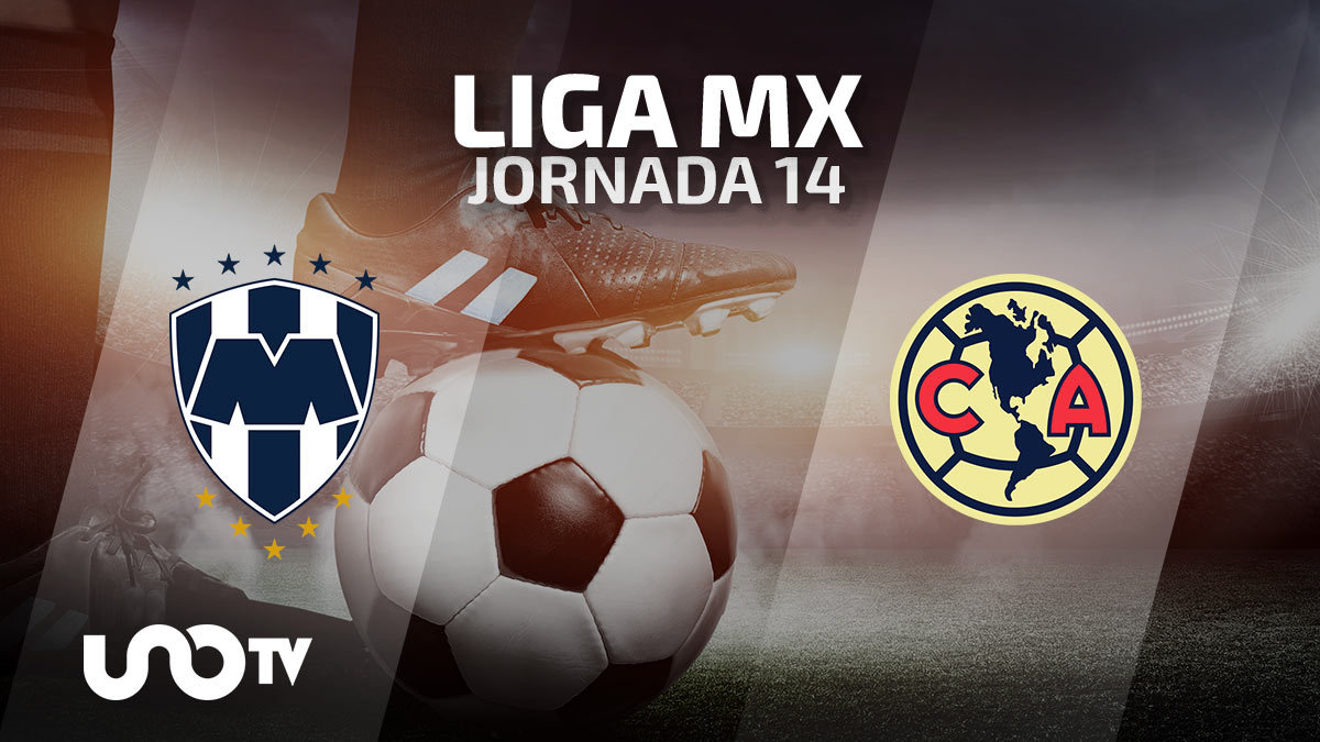 Monterrey vs América en vivo: fecha y cómo ver el partido de la Jornada 14 de la Liga MX