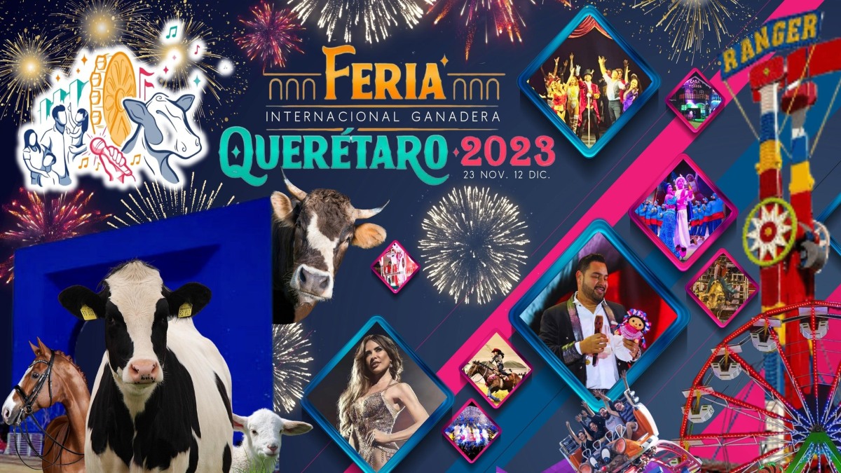 Feria Internacional Ganadera de Querétaro 2023: artistas, fechas y costo de boletos