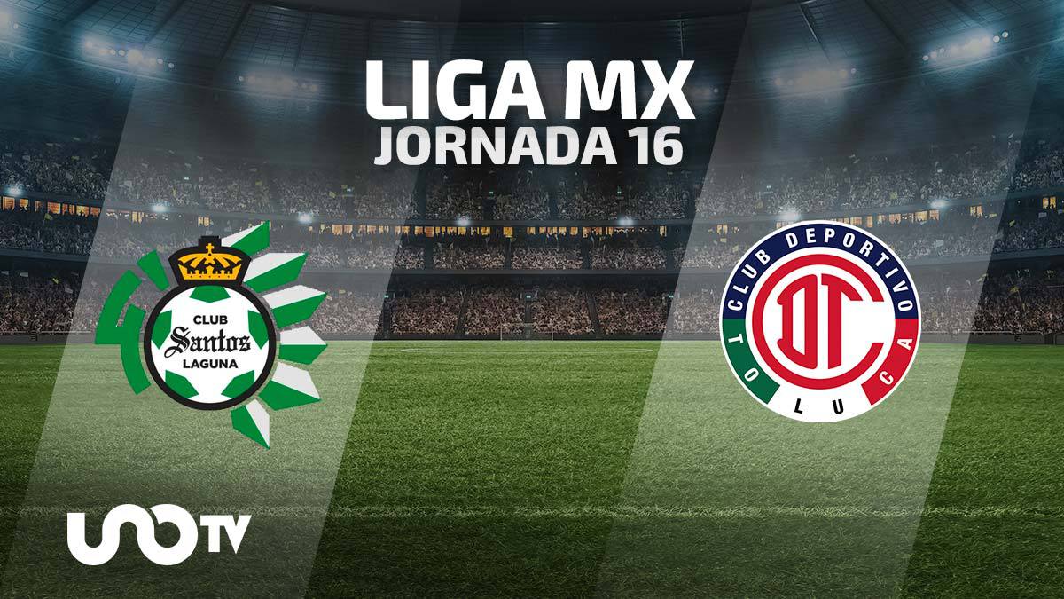 Santos vs Toluca en vivo: fecha y cómo ver el partido de la Jornada 16 de la Liga MX