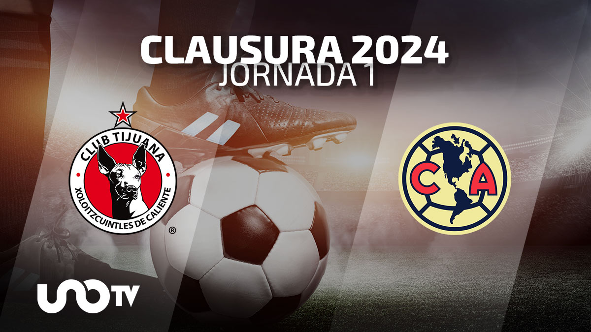 Tijuana vs. América en vivo: cuándo y dónde ver el partido de la Jornada 1 del Clausura 2024 de la Liga MX