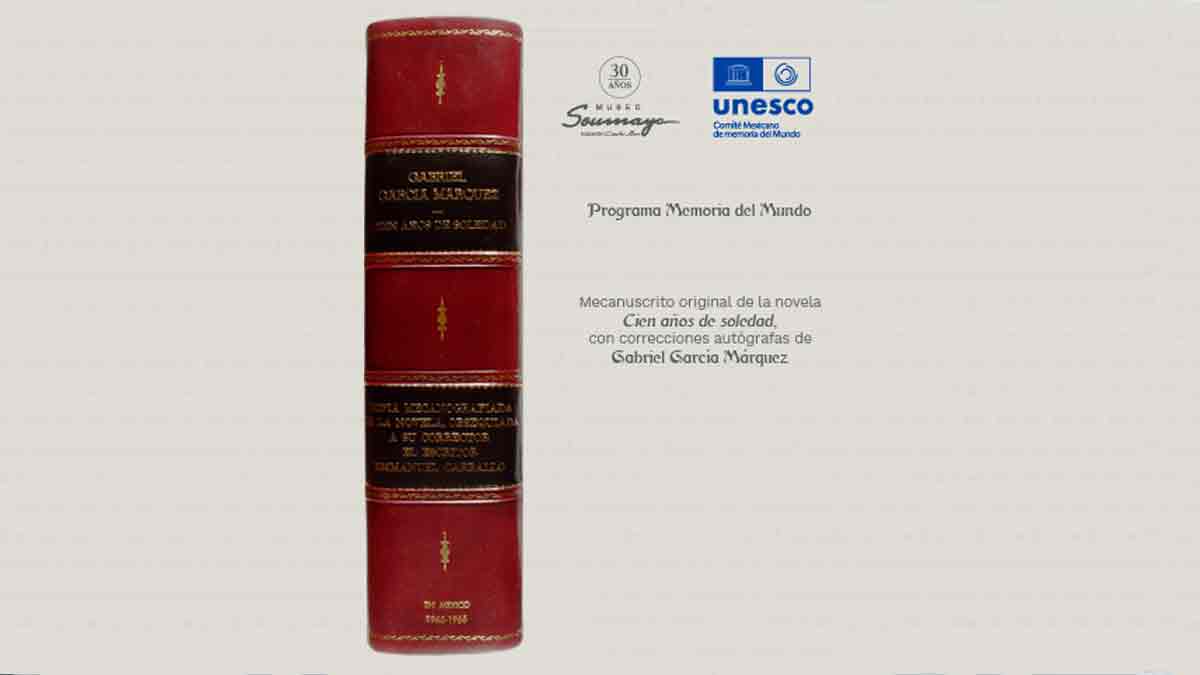 Mecanuscrito de “Cien años de soledad” es inscrito en el Programa Memoria del Mundo de la UNESCO