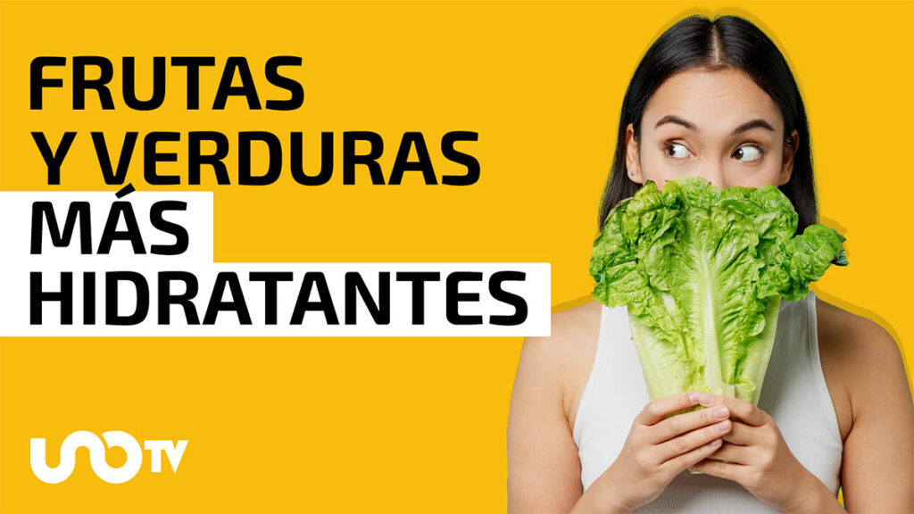 Frutas y verduras con mayor cantidad de agua para estar hidratados cuando hace calor