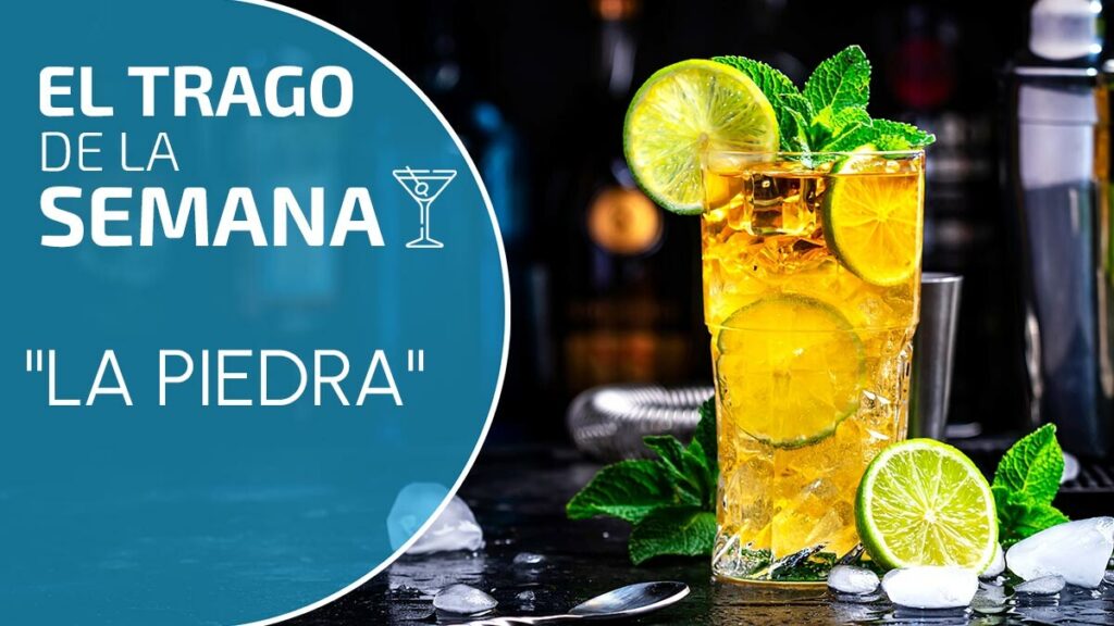 Coctel La Piedra, receta de El trago de la semana