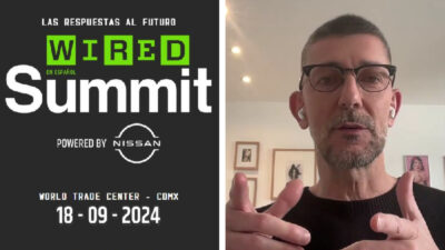 ¿Qué esperar del Wired Summit 2024 en la Ciudad de México?