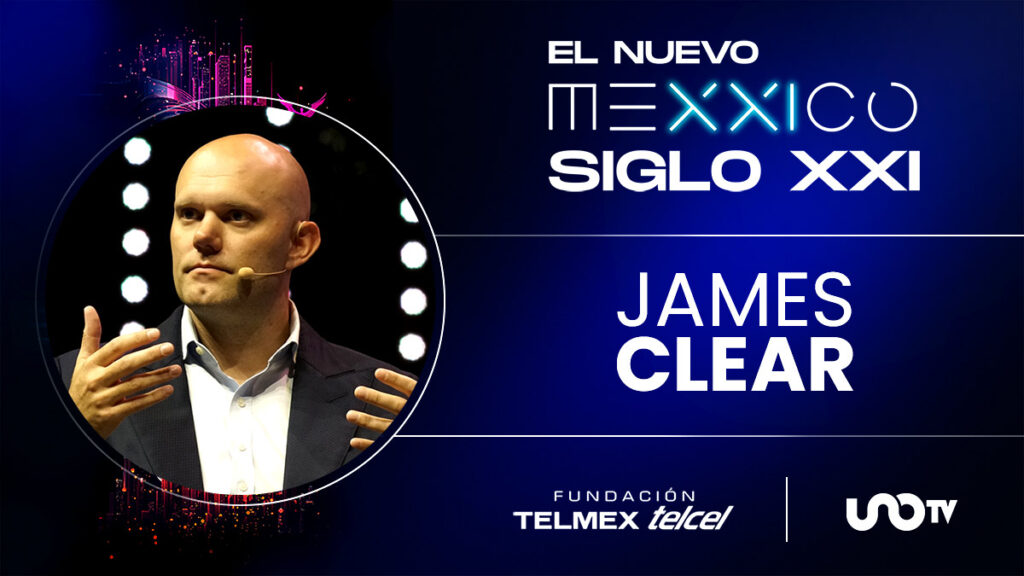 James Clear en México Siblo XXI