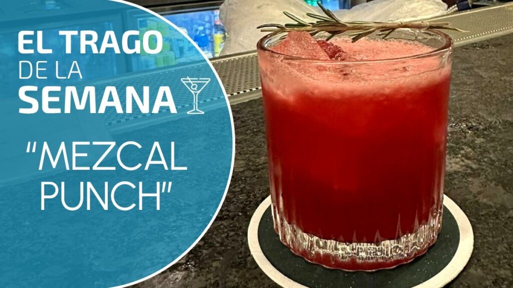 Trago De La Semana Mezcal Punch