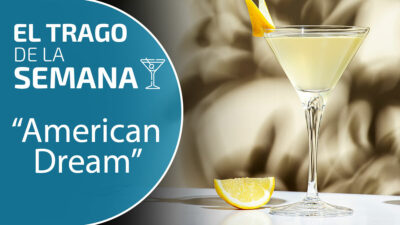 American dream: receta del coctel “sueño americano”