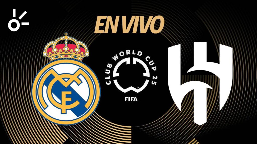 Sigue el minuto a minuto del partido entre el Real Madrid y el Al Hilal de la Jornada 1 del Mundial de Clubes 2025