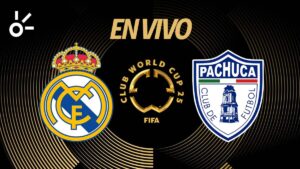 Real Madrid vs Pachuca, en vivo: Minuto a minuto del partido del Mundial de Clubes 2025