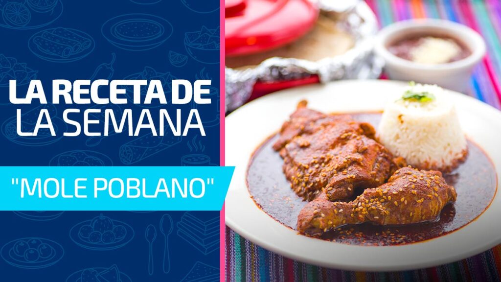Historia del mole poblano