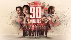 “90 minutos”: de qué trata la nueva serie que celebra el futbol: fecha de estreno y dónde verla