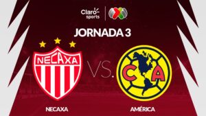 Necaxa vs América, en vivo: transmisión en directo, jornada 3 del Apertura 2025 de Liga MX