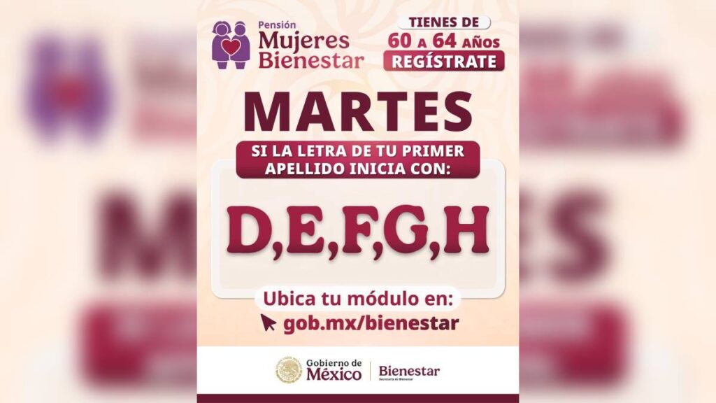 Pensión Bienestar: martes de agosto para mujeres de 60 a 64 con apellidos D-H