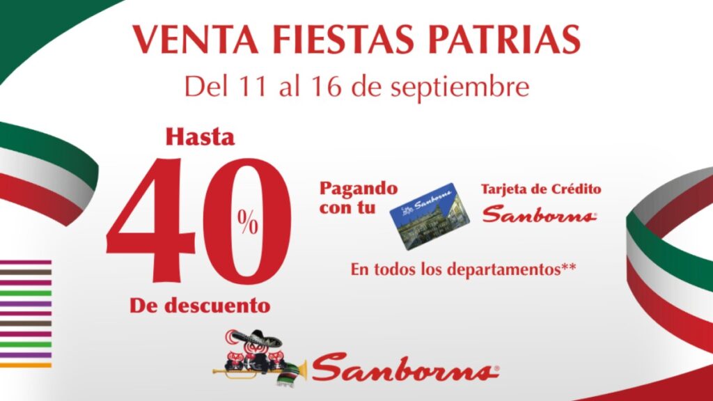 Sanborns arranca su Venta de Fiestas Patrias, ¡hay descuentos de hasta 40%!